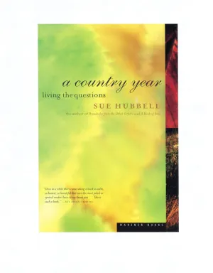 A Country Year: Living the Questions Paperback  April 26, 1999