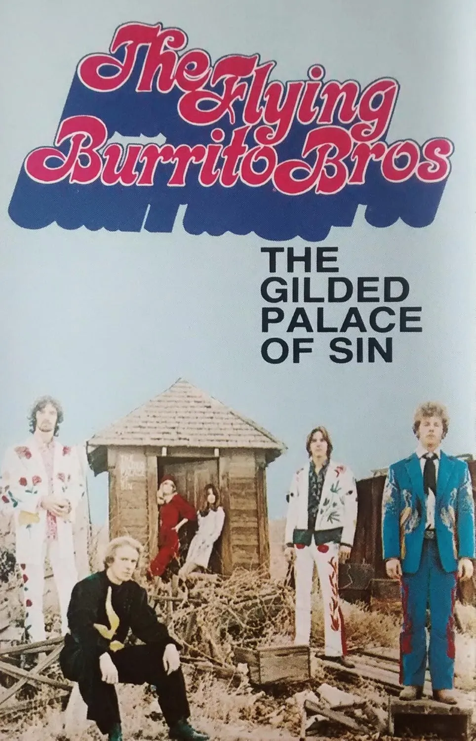 The Gilded Palace Of Sin